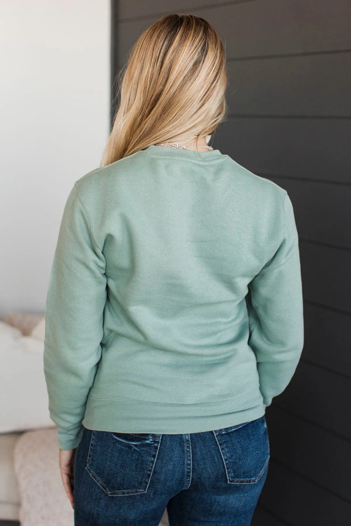 "Weary World Rejoice" Crew Neck Pullover- Sage